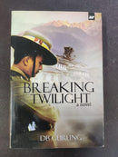 Breaking Twilight by Deb? (cover unclear) | Genre: Romance