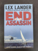 End as an Assassin by Lex Lander | Genre: Thriller