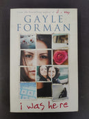 I Was Here by Gayle Forman | Genre: Young Adult Fiction