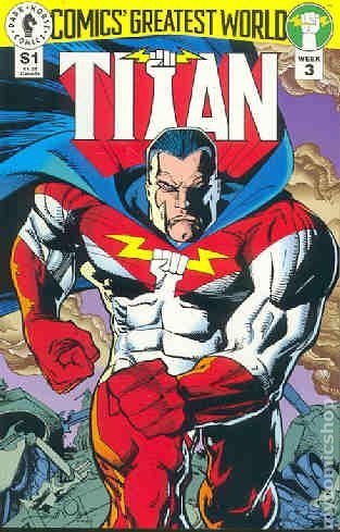 Comics' Greatest World: Golden City Golden City, Week 3: Titan |  Issue#3 | Year:1993 | Series: Comics' Greatest World | Pub: Dark Horse Comics |
