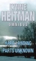 Lynne Heitman Omnibus by Lynne Heitman | Genre:  | Bind: Paperback | Pub: Sphere