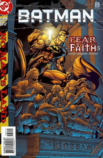 Batman, Vol. 1 No Man's Land - Fear Of Faith, Part 3 |  Issue#564A | Year:1999 | Series: Batman | Pub: DC Comics | Direct Edition