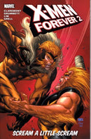 X-Men Forever 2 TP Scream a Little Scream |  Issue