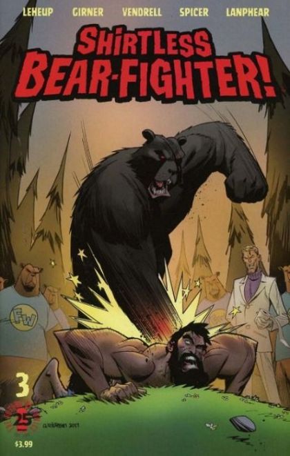 Shirtless Bear-Fighter! Part 3: Tricks and Traps |  Issue#3A | Year:2017 | Series:  | Pub: Image Comics | Regular Andrew Robinson Cover