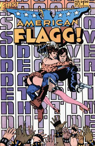 American Flagg!, Vol. 1 Southern Comfort: Part 2 |  Issue#5 | Year:1984 | Series:  | Pub: First Comics |