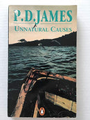 Unnatural Causes by P.D. James | Genre: Detective And Mystery Stories | Bind: Paperback | Pub: Penguin