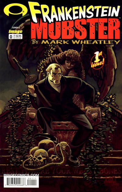 Frankenstein Mobster, Vol. 1 Justice Comes to the Dead End |  Issue#0A | Year:2003 | Series: Frankenstein | Pub: Image Comics | Mark Obie Wheatley Regular