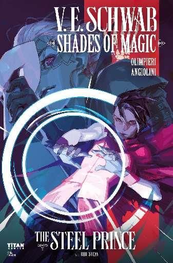 Shades of Magic: The Steel Prince  |  Issue#3A | Year:2018 | Series:  | Pub: Titan Books | Steel Prince Cover A Infante