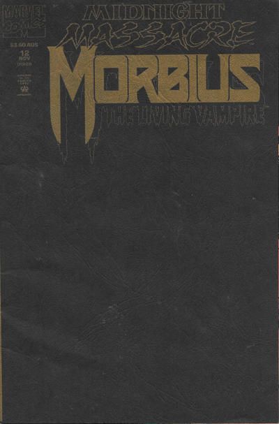 Morbius: The Living Vampire, Vol. 1 Midnight Massacre - Part 4: The Bait |  Issue#12C | Year:1993 | Series: Midnight Sons | Pub: Marvel Comics | Australian Price Variant