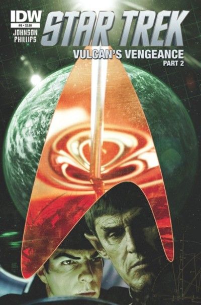 Star Trek Vulcan's Vengeance, Part 2 |  Issue#8A | Year:2012 | Series:  | Pub: IDW Publishing | Tim Bradstreet Regular Cover