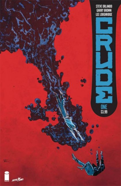 Crude  |  Issue