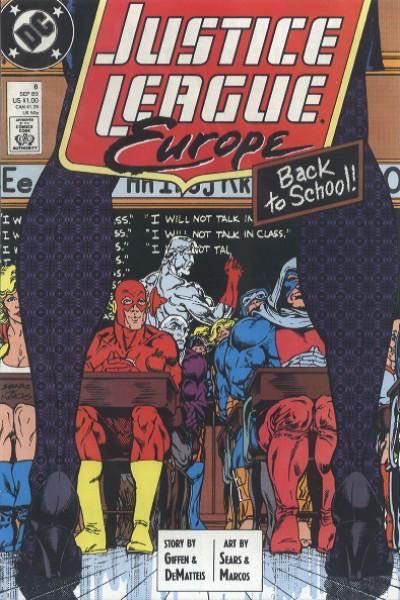 Justice League Europe / International No More Teachers' Dirty Looks... |  Issue#6A | Year:1989 | Series: JLA | Pub: DC Comics | Direct Edition