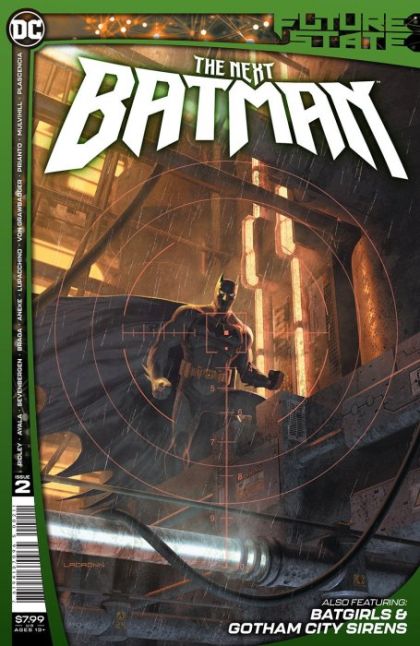 Future State: The Next Batman The Next Batman Chapter 2 / Batgirls / Ladies' Night Out Part One |  Issue#2A | Year:2021 | Series:  | Pub: DC Comics | Regular Ladronn Cover