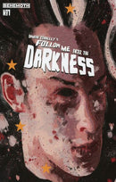 Follow Me Into The Darkness  |  Issue