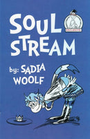 Soul Stream  |  Issue