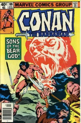 Conan the Barbarian, Vol. 1 Sons Of The Bear God! |  Issue#109B | Year:1980 | Series: Conan | Pub: Marvel Comics |