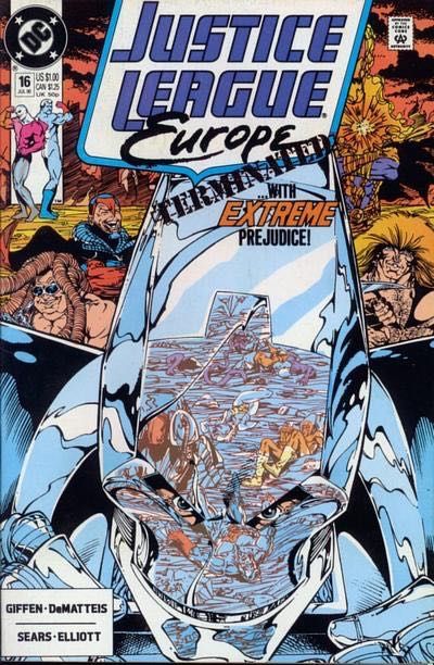 Justice League Europe / International The Extremist Vector, Part 2: Conquest |  Issue#16A | Year:1990 | Series: JLA | Pub: DC Comics | Direct Edition