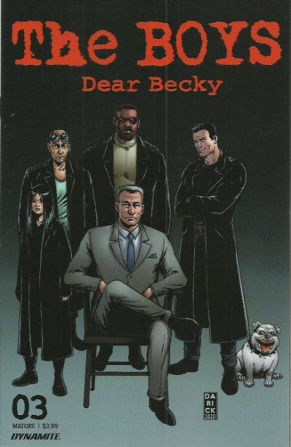 The Boys: Dear Becky 3: Monday |  Issue#3A | Year:2020 | Series:  | Pub: Dynamite Entertainment | Regular Darick Robertson Cover