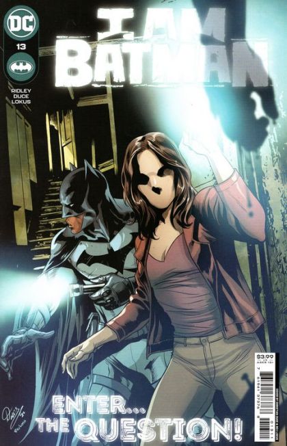 I Am Batman The Right Question, Part 2 |  Issue#13A | Year:2022 | Series:  | Pub: DC Comics |