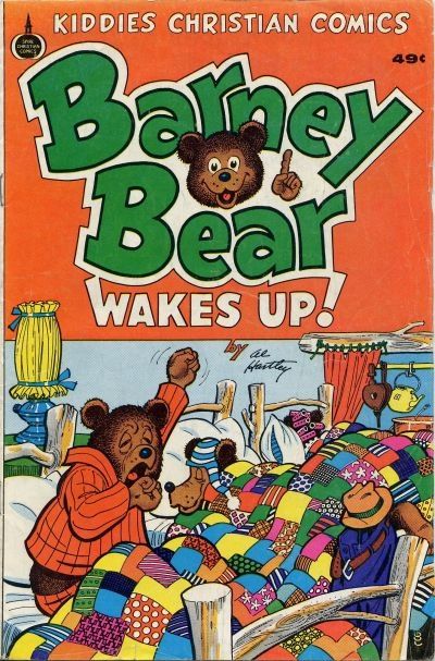 Barney Bear Wakes Up! Barney Bear Wakes Up |  Issue#1A | Year:1977 | Series:  | Pub: Fleming H. Revell Co. |