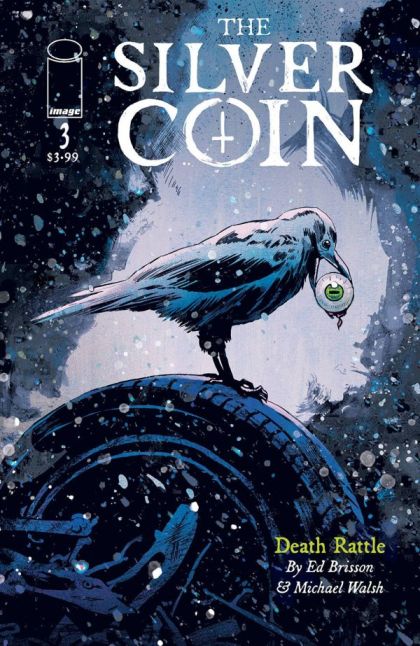 The Silver Coin Death Rattle |  Issue#3A | Year:2021 | Series:  | Pub: Image Comics | Regular Michael Walsh Cover