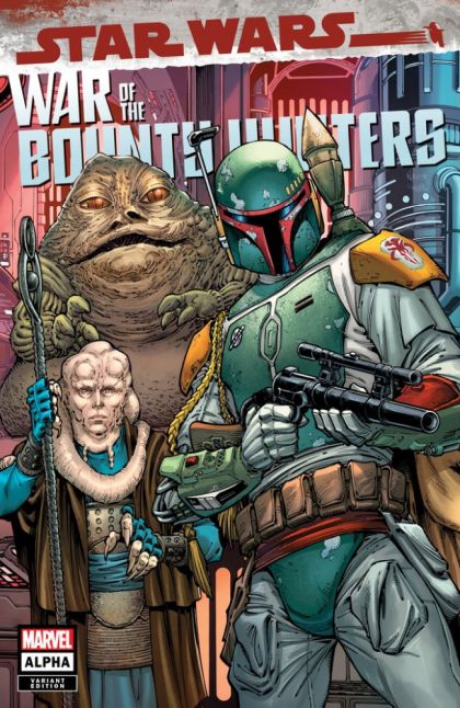 Star Wars: War of the Bounty Hunters - Alpha War of the Bounty Hunters - Precious Cargo, Prelude |  Issue#1AH | Year:2021 | Series: Star Wars | Pub: Marvel Comics | Todd Nauck Exclusive Variant
