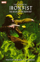 The Immortal Iron Fist TP and HC The Book of the Iron Fist |  Issue