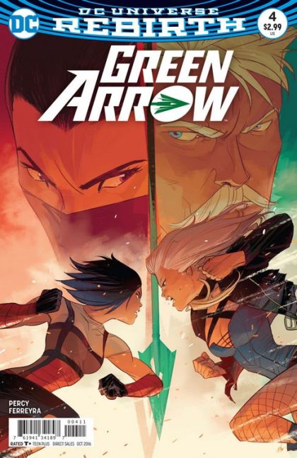 Green Arrow, Vol. 6 The Death and Life of Oliver Queen, Burn Your Bridges |  Issue#4A | Year:2016 | Series: Green Arrow | Pub: DC Comics | Regular Juan Ferreyra Cover