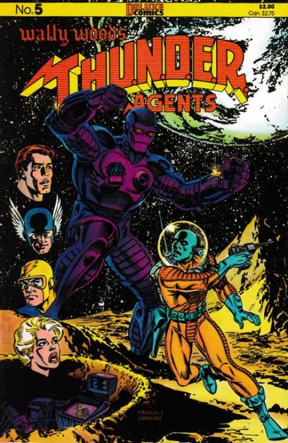 Wally Wood's T.H.U.N.D.E.R. Agents T.H.U.N.D.E.R. on the Moon; Kiss of the Gauntlet; Look! Up in the Sky! It's a Bird... It's an Plane... It's...; Refuge From Tomorrow |  Issue#5 | Year:1986 | Series: T.H.U.N.D.E.R. Agents | Pub: Deluxe Comics |