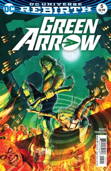 Green Arrow, Vol. 6 The Death and Life of Oliver Queen, The Inferno |  Issue#5A | Year:2016 | Series: Green Arrow | Pub: DC Comics | Regular Juan Ferreyra Cover