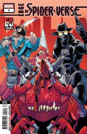 Edge of Spider-Verse, Vol. 2 Spider-Laird: Something Wicked This Way Comes; Araña: The Hero Within; Spider-Rex: Spider-Rex!!!; Spider-Noir: My Dame… My Destiny |  Issue#1AD | Year:2022 | Series:  | Pub: Marvel Comics | 2nd Printing Logan Lubera