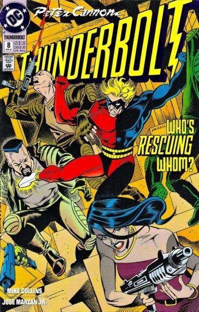 Peter Cannon: Thunderbolt To Prove a Villain |  Issue#8 | Year:1993 | Series:  | Pub: DC Comics |