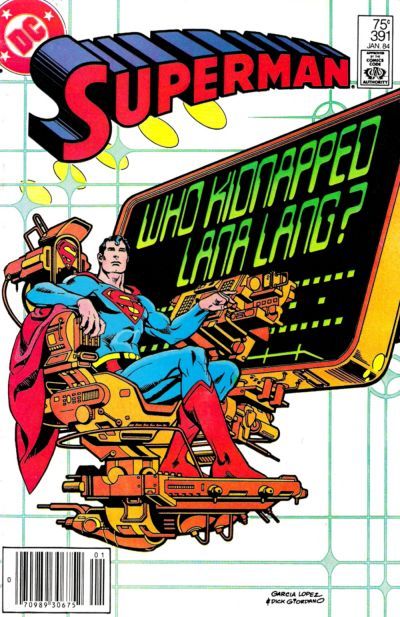 Superman, Vol. 1 Who Stole The Newswoman Of The Year? |  Issue#391B | Year:1983 | Series: Superman | Pub: DC Comics | Newsstand Edition