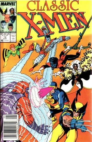X-Men Classic The Gentleman's Name Is Magneto / A Fire in the Night |  Issue#12B | Year:1987 | Series: X-Men | Pub: Marvel Comics | Newsstand Edition