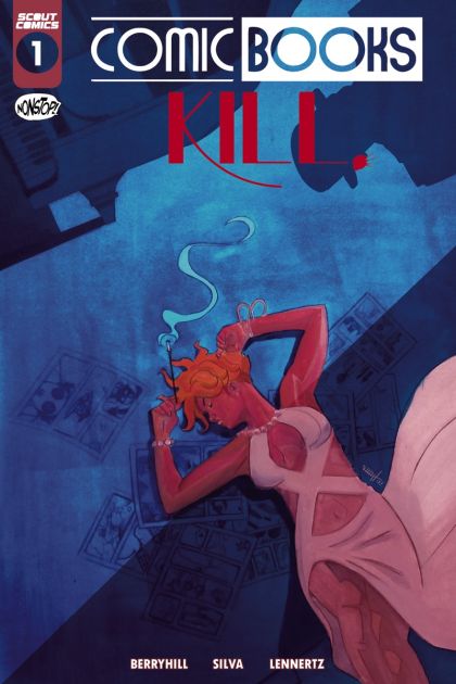 Comic Books Kill  |  Issue