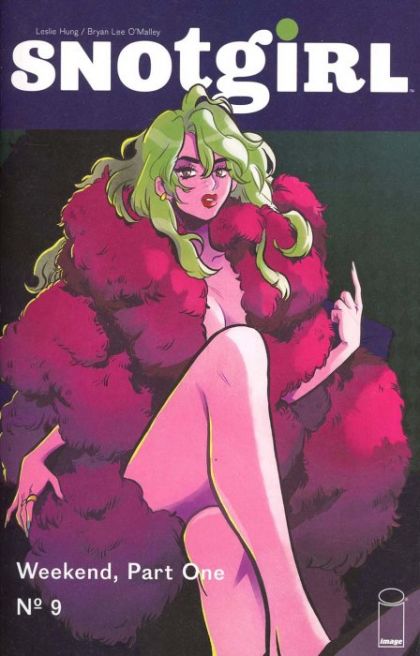 Snotgirl  |  Issue#9 | Year:2018 | Series:  | Pub: Image Comics | Leslie Hung Regular