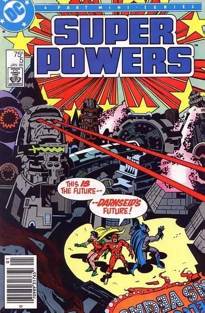 Super Powers, Vol. 2 Once Upon Tomorrow |  Issue#5 | Year:1986 | Series:  | Pub: DC Comics |