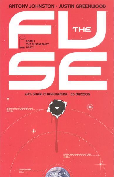 The Fuse The Russia Shift, Part 1 |  Issue#1A | Year:2014 | Series:  | Pub: Image Comics |
