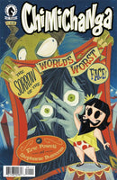 Chimichanga: The Sorrow Of The World's Worst Face!  |  Issue