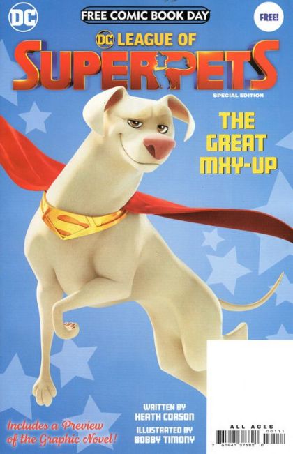 Free Comic Book Day 2022 (DC League of Super-Pets)  |  Issue#A | Year:2022 | Series:  | Pub: DC Comics | Regular Edition