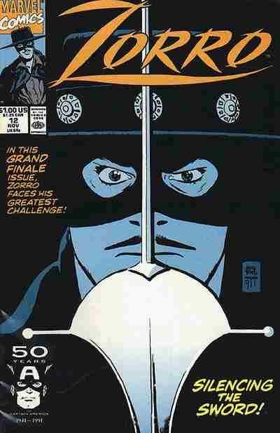 Zorro (Marvel) Silencing the Sword! |  Issue#12 | Year:1991 | Series: Zorro | Pub: Marvel Comics |
