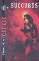 Twilight Crusade: Succubus Demon Lover |  Issue