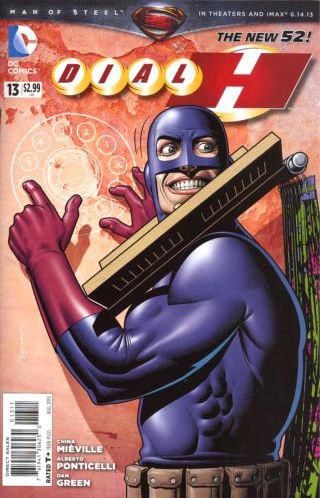 Dial H Tekel Upharsin |  Issue#13 | Year:2013 | Series:  | Pub: DC Comics |