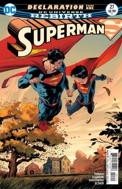 Superman, Vol. 4 Declaration, Part One |  Issue#27A | Year:2017 | Series: Superman | Pub: DC Comics | Lee Weeks Regular