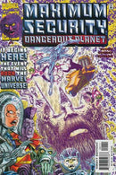 Maximum Security: Dangerous Planet Maximum Security - A Very Dangerous Planet |  Issue