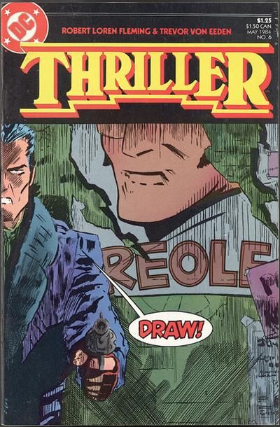 Thriller Down Time, Part 6: A-One And A-Two |  Issue#6 | Year:1984 | Series:  | Pub: DC Comics |