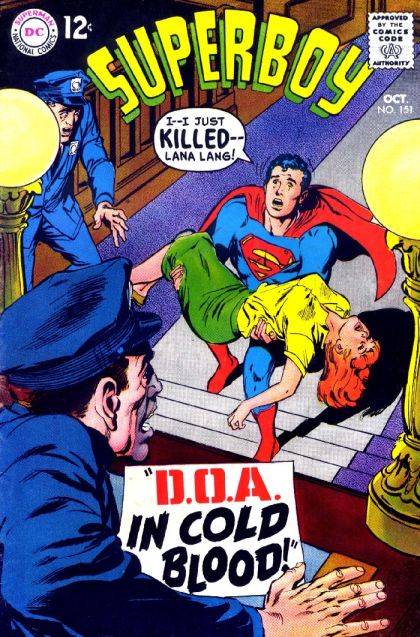 Superboy, Vol. 1 D.O.A. - In Cold Blood |  Issue#151 | Year:1968 | Series: Superboy | Pub: DC Comics |