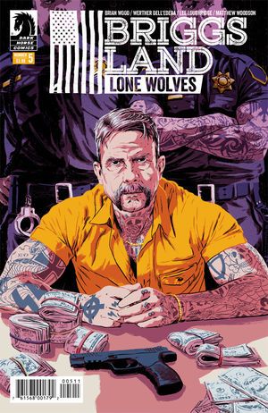 Briggs Land: Lone Wolves  |  Issue