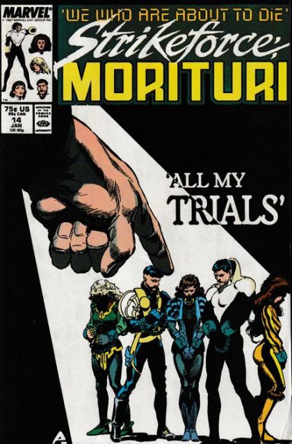 Strikeforce: Morituri All My Trials..! |  Issue#14 | Year:1988 | Series: Strikeforce: Morituri | Pub: Marvel Comics |