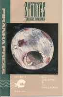 Beautiful Stories For Ugly Children By The Light Of The Screaming Moon |  Issue